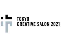 TOKYO CRETIVE SALON 2021GINZA